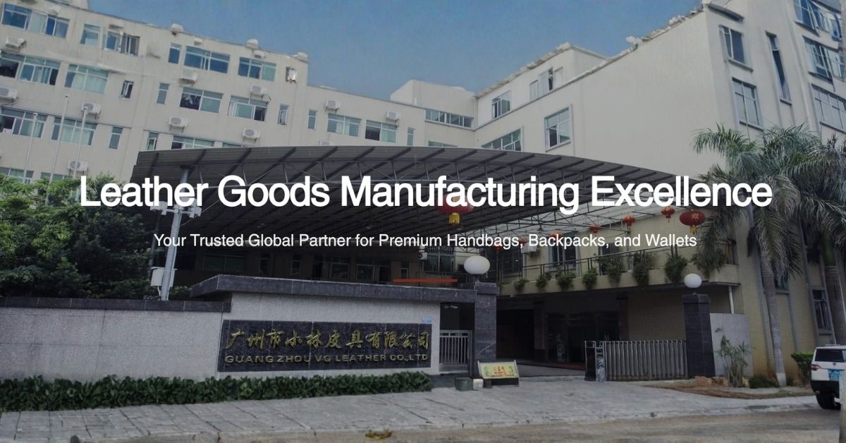 china-leather-goods-manufacturer-handbag-factory-guangzhou.jpg
