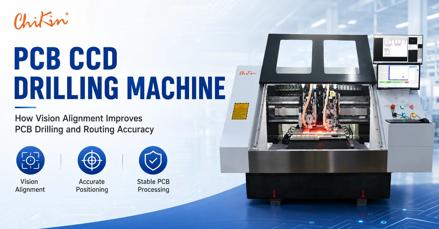 PCB CCD Drilling Machine: How Vision Alignment Improves PCB Drilling and Routing Accuracy