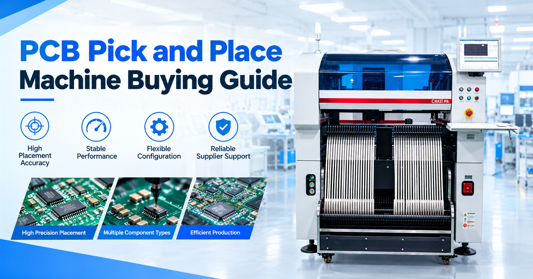 What Should Electronics Manufacturers Check Before Buying a PCB Pick and Place Machine?